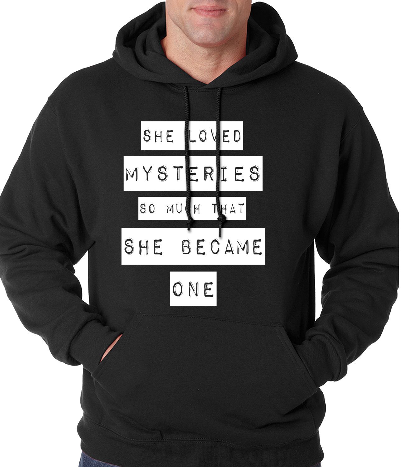 She Loved Mysteries So Much, She Became One Adult Hoodie