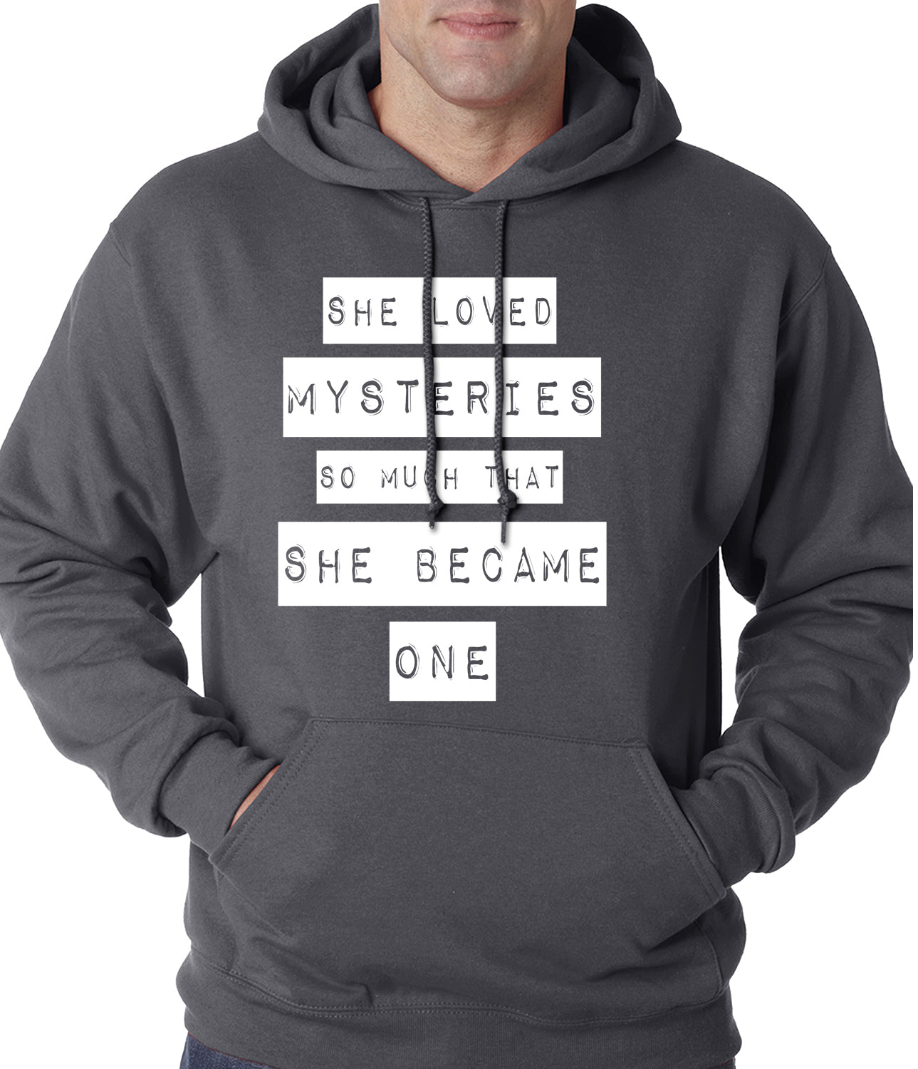 She Loved Mysteries So Much, She Became One Adult Hoodie