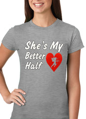 She's My Better Half Girls T-shirt