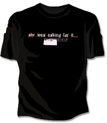 She Was Asking For It Girls T-Shirt
