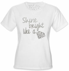 Shine Bright Like A Diamond Girl's T-Shirt