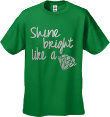 Shine Bright Like A Diamond Men's T-Shirt