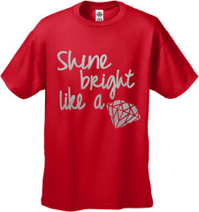Shine Bright Like A Diamond Men's T-Shirt