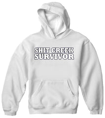 Shit Creek Survivor Hoodie