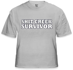 Shit Creek Survivor Mens T-Shirt