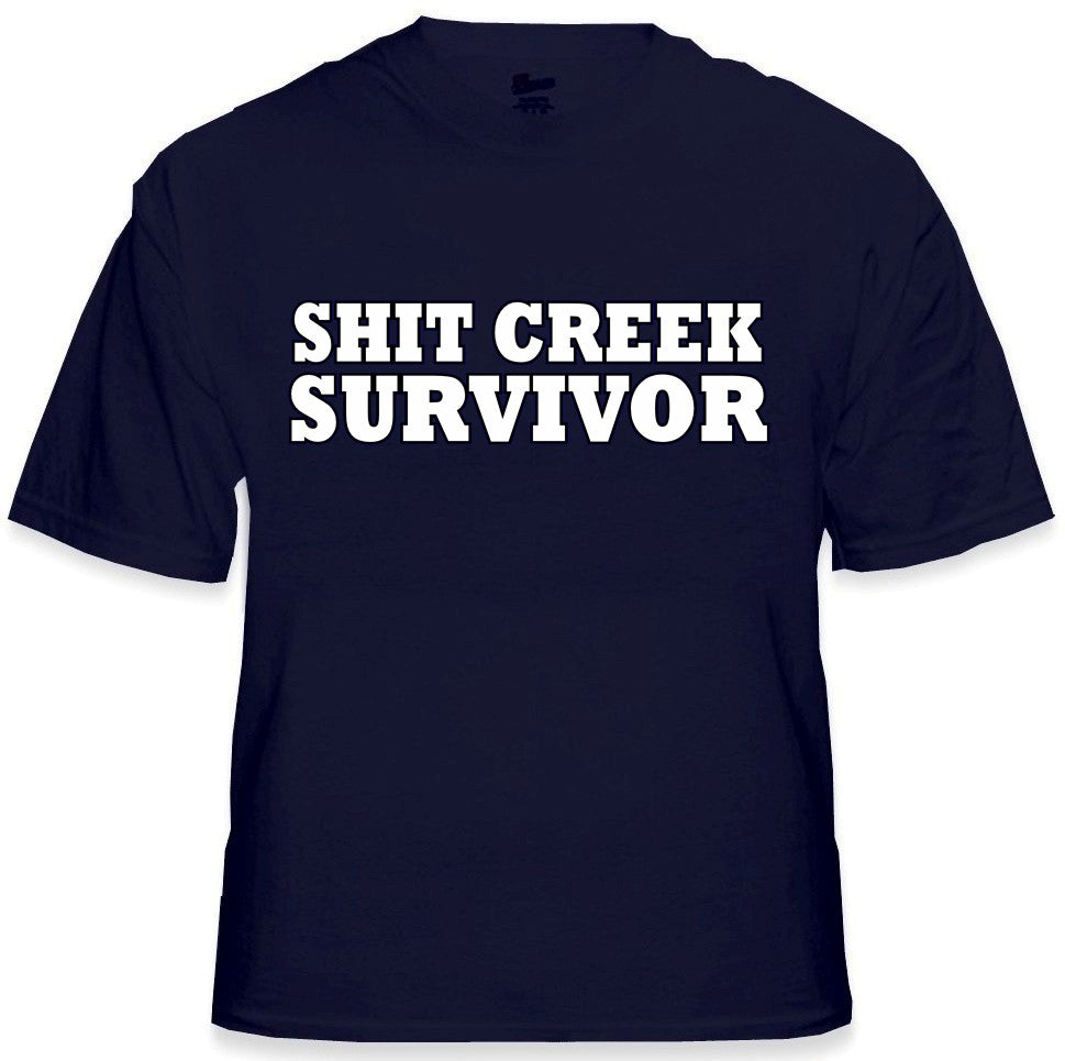 Shit Creek Survivor Mens T-Shirt