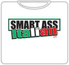Smart Ass Italian T-Shirt