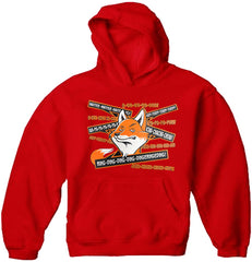 So Many Fox Sayings - What Does The Fox Say Adult Hoodie