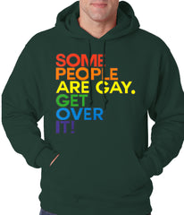 Some People Are Gay Adult Hoodie