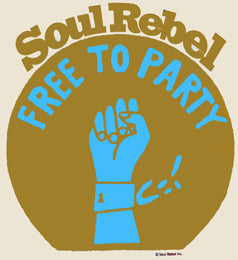 Soul Rebel Free To Party T-Shirt