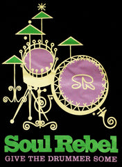Soul Rebel Give The Drummer Some T-Shirt