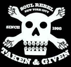 Soul Rebel Taken & Given T-Shirt