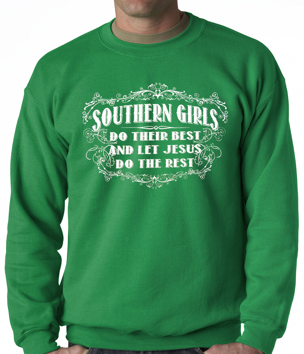 Southern Girls Do Their Best Adult Crewneck