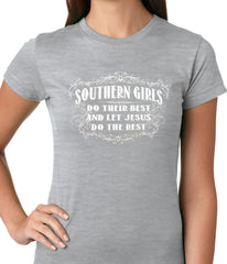 Southern Girls Do Their Best Ladies T-shirt