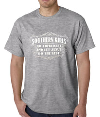 Southern Girls Do Their Best Mens T-shirt
