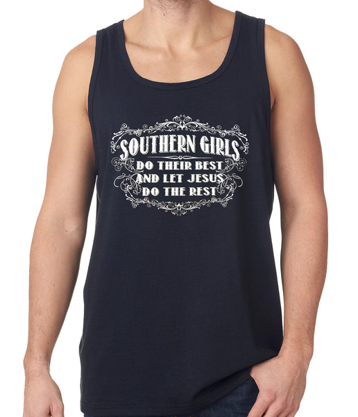 Southern Girls Do Their Best Tank Top –