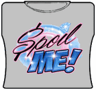 Spoil Me Girls T-Shirt