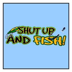 Sportsman and Angler Sweatshirts - Shut Up and Fish Hoodie