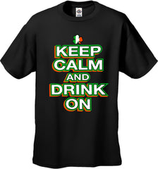 St. Patrick's Day Shirts - Keep Calm and Drink On Men's T-Shirt