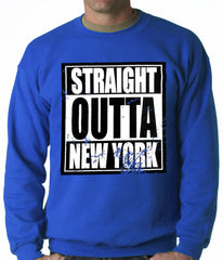 Straight Outta New York Adult Crewneck