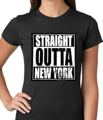 Straight Outta New York Ladies T-shirt