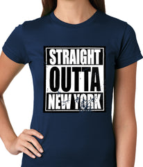Straight Outta New York Ladies T-shirt