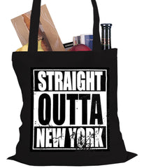 Straight Outta New York Tote Bag