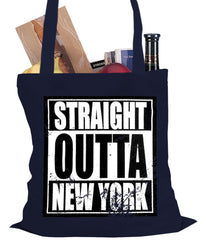 Straight Outta New York Tote Bag