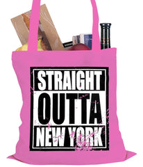 Straight Outta New York Tote Bag