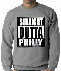 Straight Outta Philly Adult Crewneck