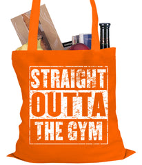 Straight Outta The Gym Tote Bag