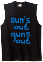 Sun's Out Guns Out Sleeveless T-Shirt