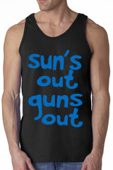 Sun's Out Guns Out Tank Top