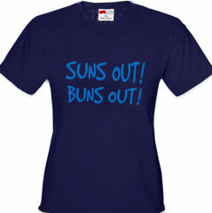 Suns Out Buns Out Girl's T-Shirt
