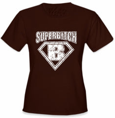 Super Bitch Girls T-Shirt