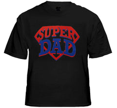 Super Dad T-Shirt - Great Shirt For A Great Dad