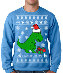 T-Rex Hates Christmas - Ugly Christmas Sweater Adult Crewneck Sweatshirt