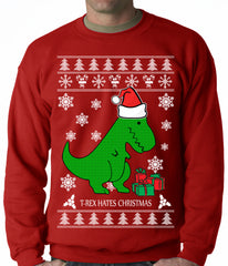 T-Rex Hates Christmas - Ugly Christmas Sweater Adult Crewneck Sweatshirt