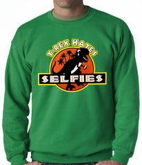 T-Rex Hates Selfies Funny Adult Crewneck