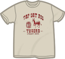 Tap Dat Ass Tavern T-Shirt
