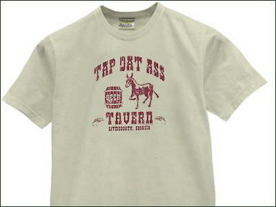 Tap Dat Ass Tavern T-Shirt