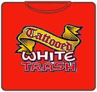 Tattooed White Trash T-Shirt