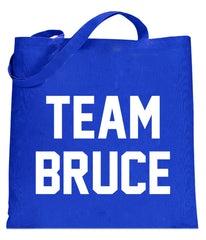 Team Bruce Tote Bag