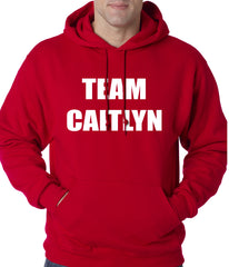 Team Caitlyn Jenner Adult Hoodie