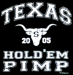 Texas Hold'em Pimp T-Shirt
