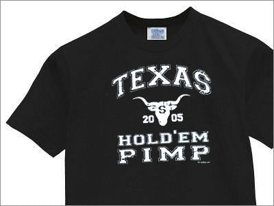 Texas Hold'em Pimp T-Shirt –