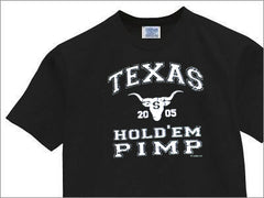 Texas Hold'em Pimp T-Shirt