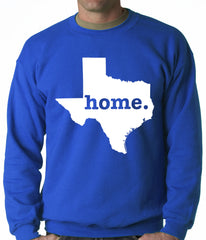 Texas is Home Crewneck