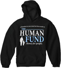  The Human Fund Hoodie