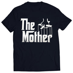 The Mother Funny Mens T-shirt